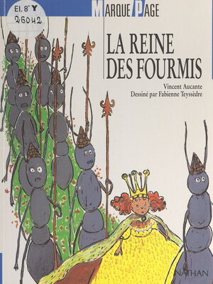 cover image of La reine des fourmis